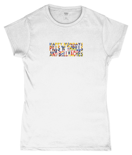 Happy Mondays, Pills ’n’ Thrills and Bellyaches, T-Shirt, Women's