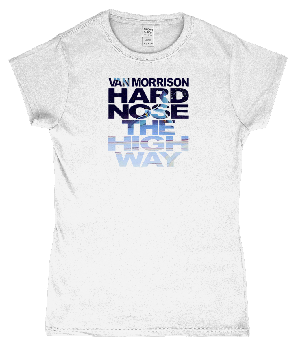Van Morrison T-Shirt, Women's, Hard Nose the Highway Design