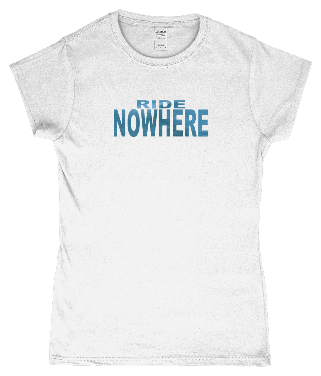 Ride, Nowhere, T-Shirt, Women's