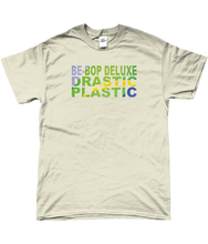 Be-Bop Deluxe Drastic Plastic t-shirt
