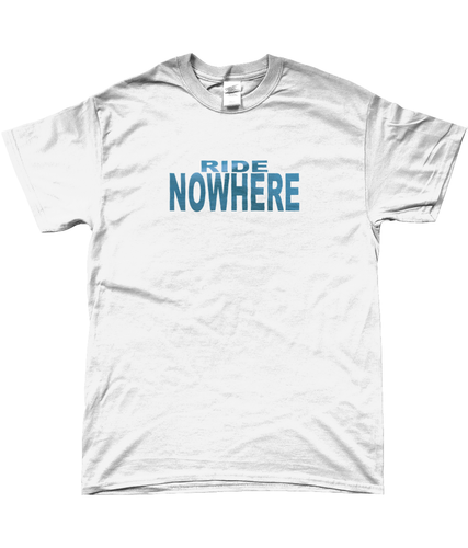 Ride Nowhere t-shirt