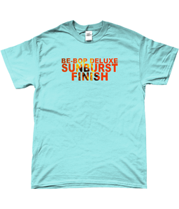 Be-Bop Deluxe Sunburst Finish t-shirt